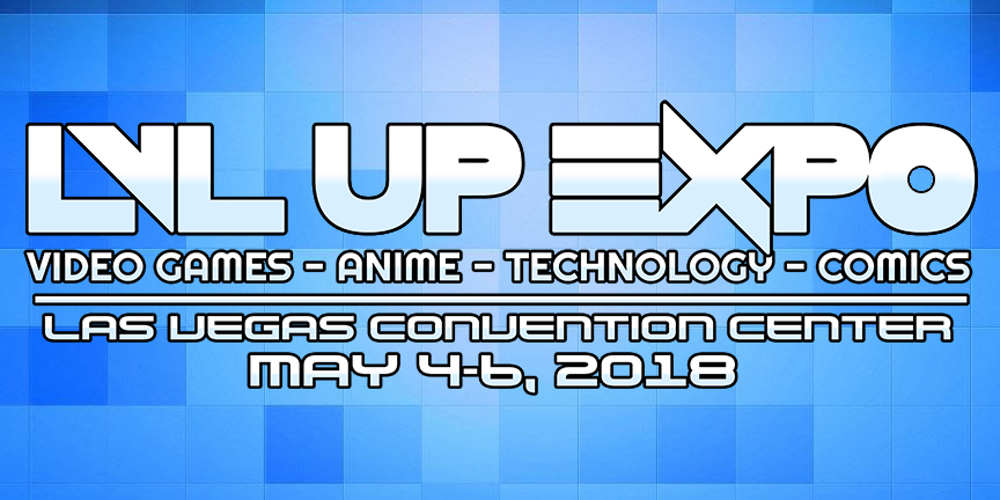 LVL UP EXPO 2018 3Day Badge GIVEAWAY! Esports in Las Vegas
